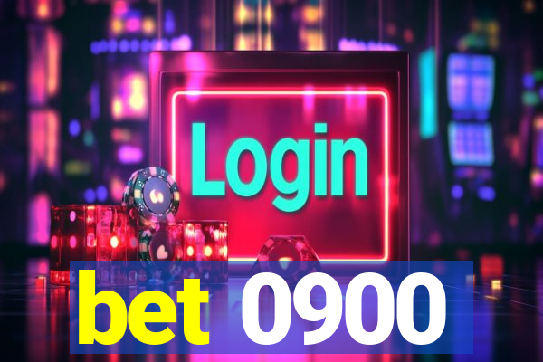 bet 0900